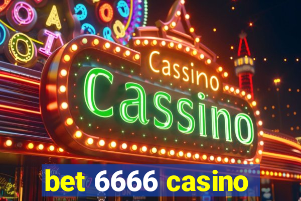 bet 6666 casino